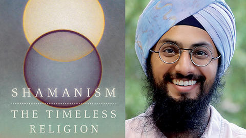 A collage of Manvir Singh's headshot and the cover of his book, Shamanism: the Timeless Religion.