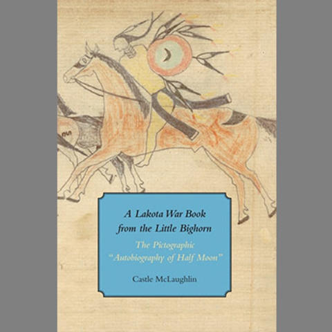 Lakota war book from the little bighorn book cover.