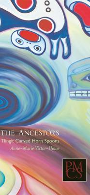 cover of Feeding the Ancestors Tlingit Carved Horn Spoons