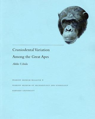 cover of Craniodental Variations Among the Great Apes