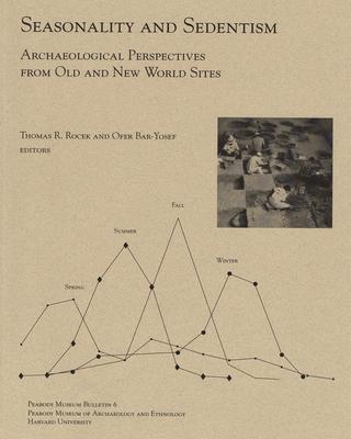 cover of Seasonality and Sedentism
