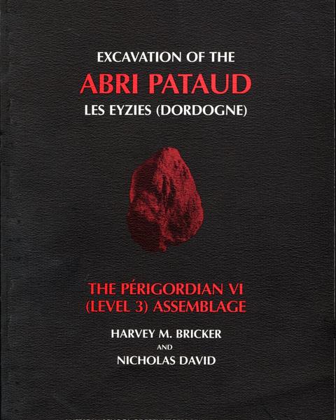 cover of Excavation of the Abri Pataud, Les Eyzies (Dordogne), Volume 3