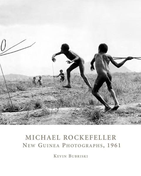 cover of Michael Rockefeller: New Guinea Photographs, 1961