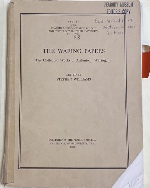 cover of The Waring papers; the collected works of Antonio J. Waring, Jr